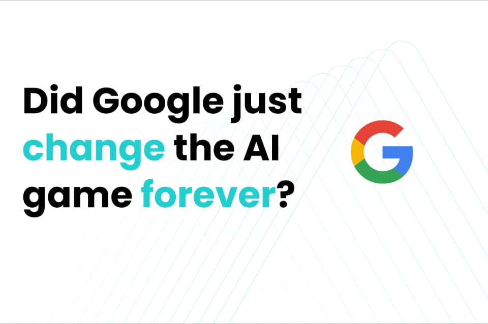 Google tocmai a schimbat pentru totdeauna jocul AI?