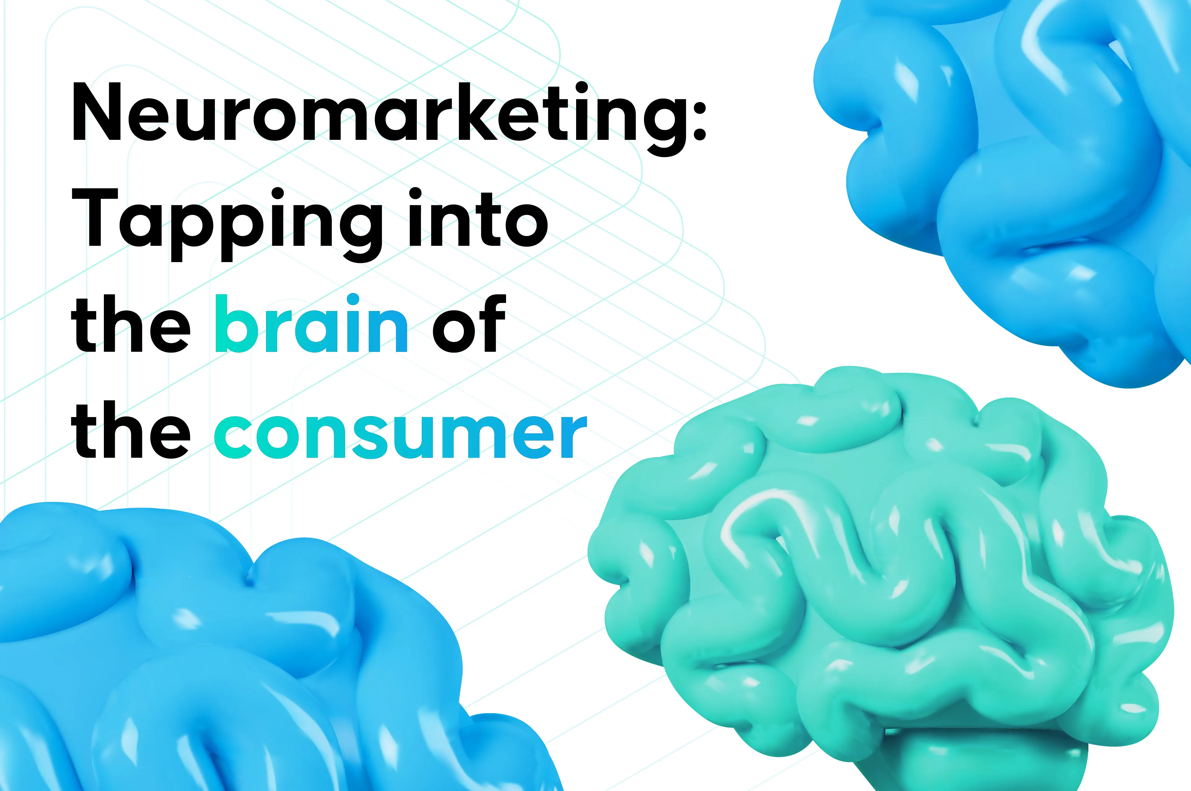 Neuromarketing: Tapping into the brain of the consumer
