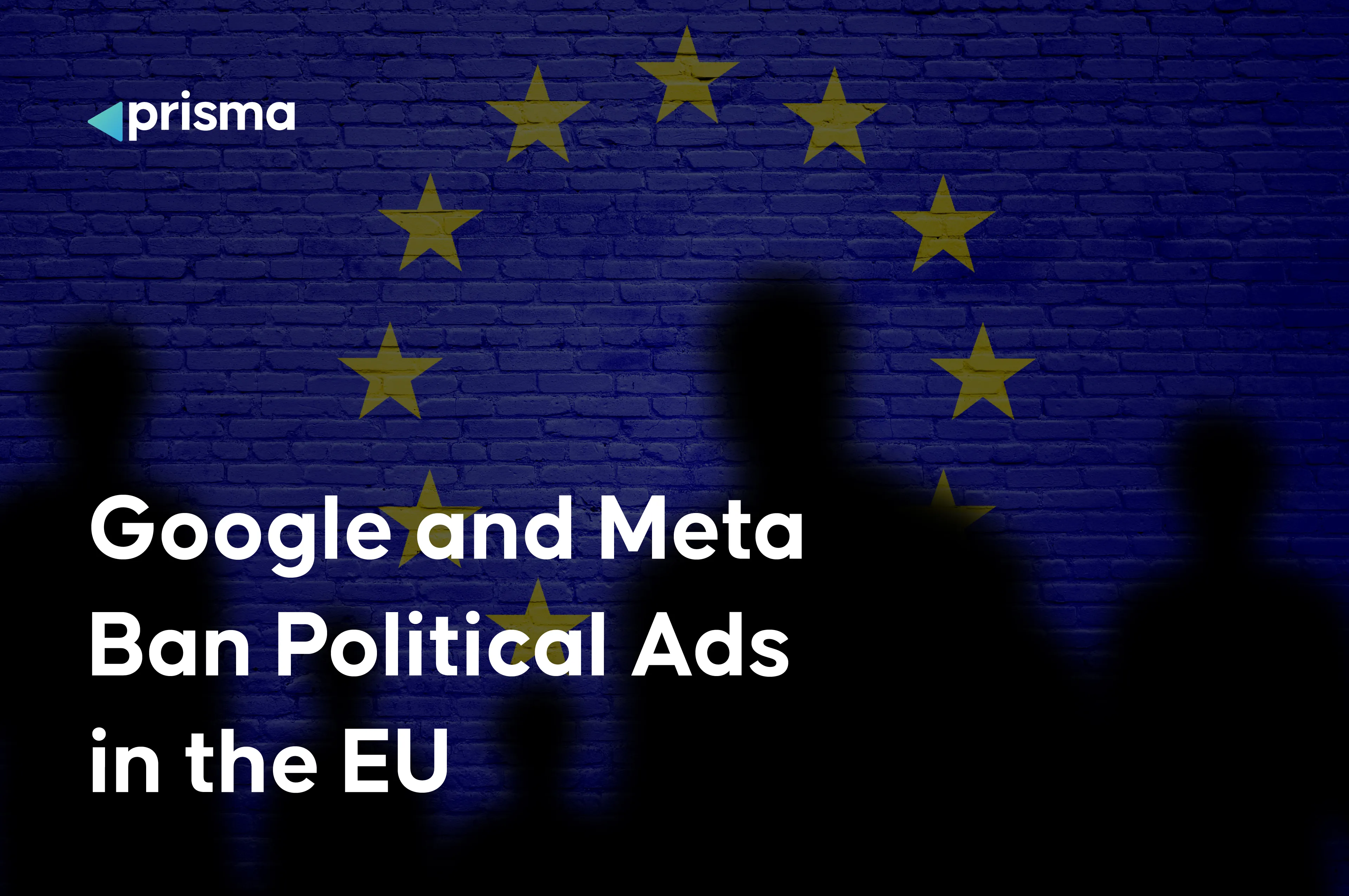 Google and Meta to ban political ads in the EU