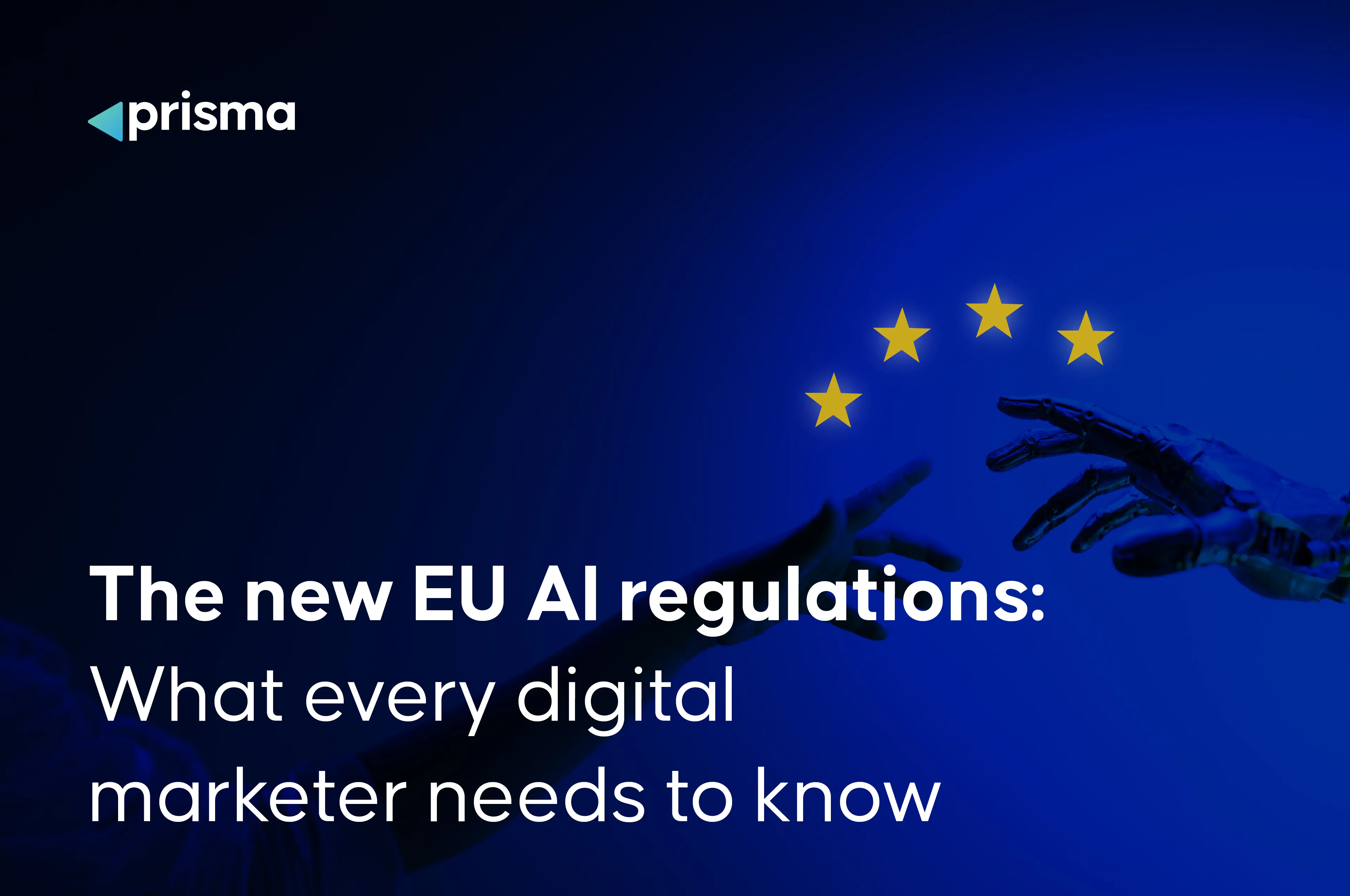 The New EU AI Labels: What Digital Marketers Need to Know