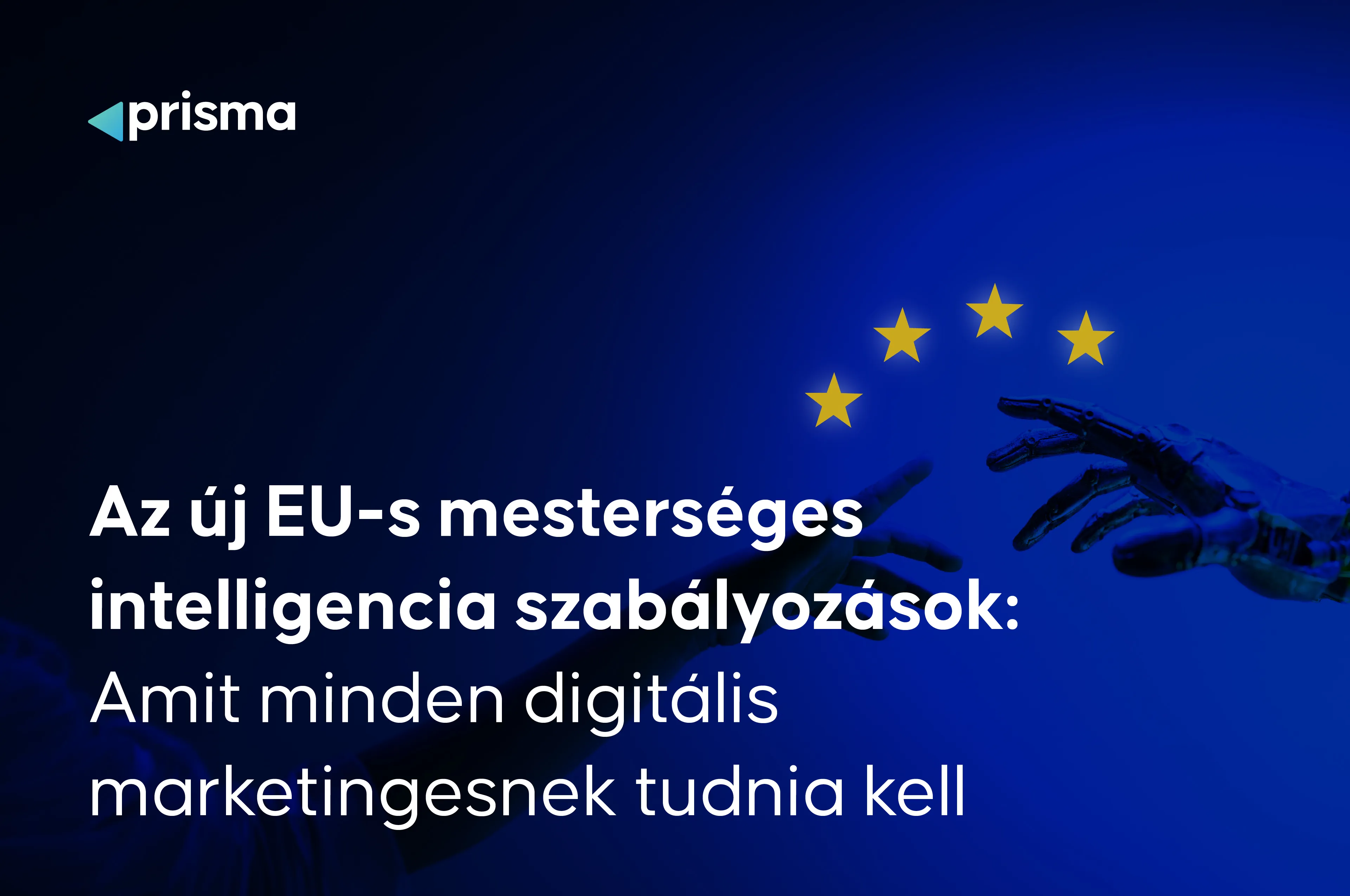 Az új EU-s mesterséges intelligencia ikonok: Amit minden digitális marketingesnek tudnia kell