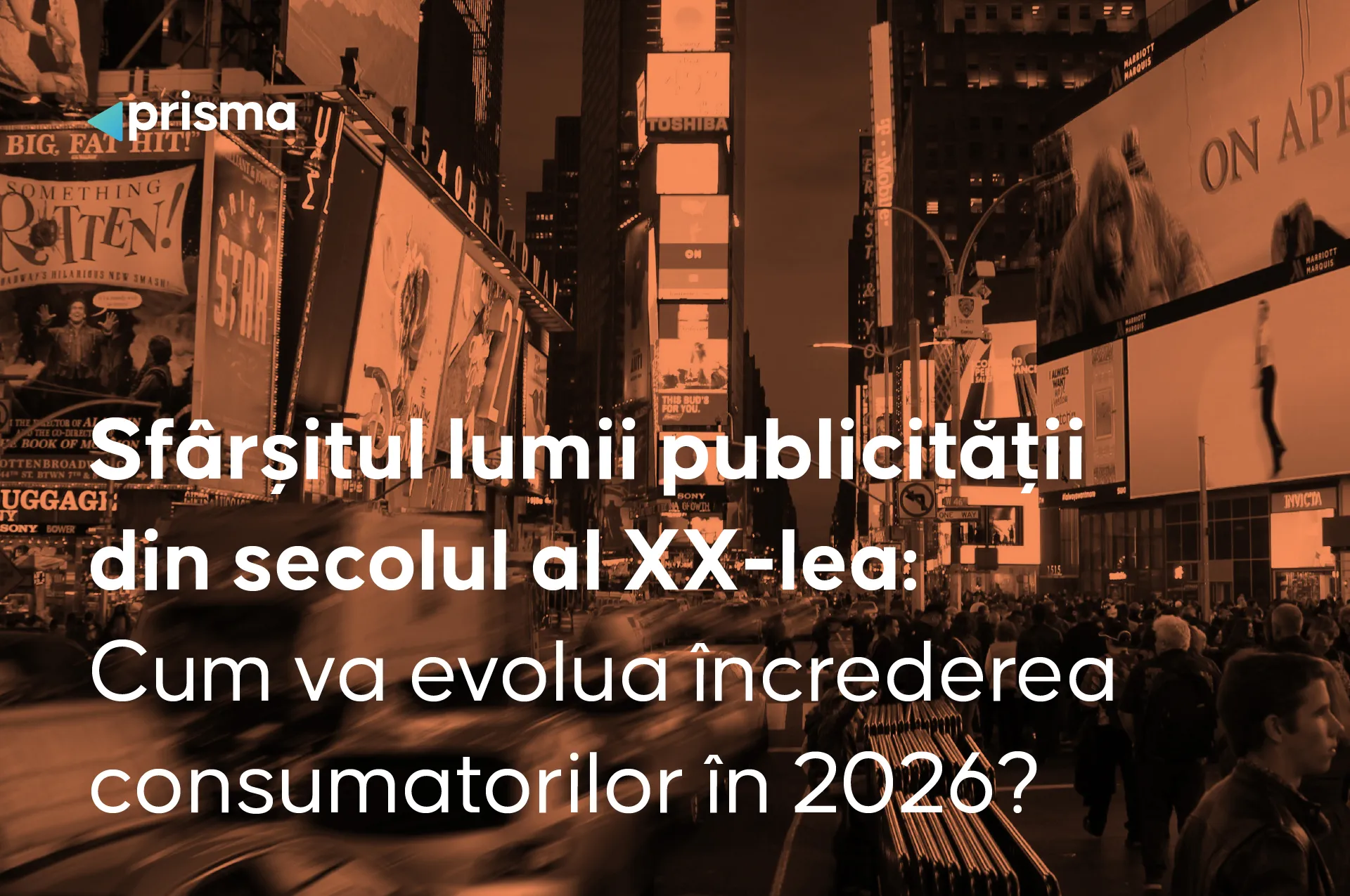 Sfârșitul lumii publicității din secolul XX: Cum evoluează încrederea consumatorilor în 2026?